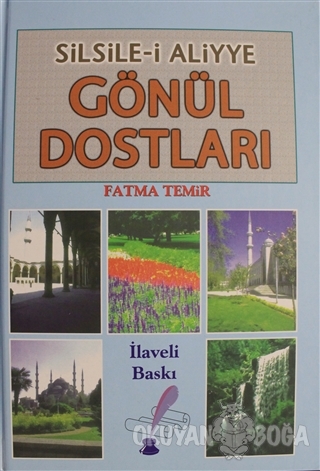 Gönül Dostları (Ciltli) - Fatma Temir - Temir Yayınları