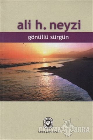 Gönüllü Sürgün - Ali H. Neyzi - Cem Yayınevi
