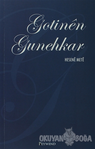 Gotinen Gunehkar - Hesene Mete - Peywend