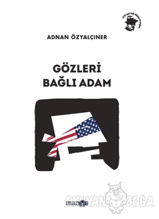 Gözleri Bağlı Adam