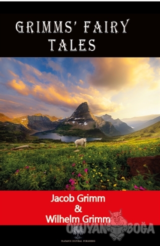 Grimms' Fairy Tales - Jacob Grimm - Platanus Publishing