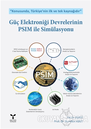 Güç Elektroniği Devrelerinin PSIM ile Simülasyonu - Nurettin Abut - Um