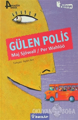 Gülen Polis - Maj Sjöwall - İnkılap Kitabevi