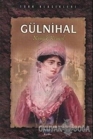 Gülnihal - Namık Kemal - Parıltı Yayınları