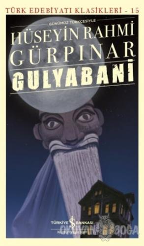 Gulyabani (Günümüz Türkçesiyle)