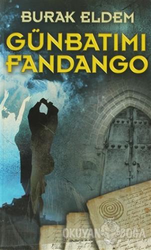 Günbatımı Fandango - Burak Eldem - İnkılap Kitabevi