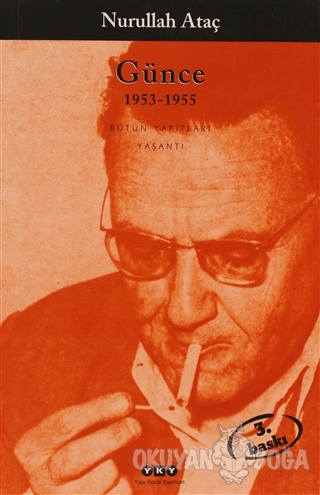 Günce 1953 -1955 - Nurullah Ataç - Yapı Kredi Yayınları