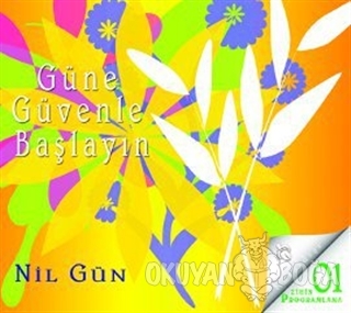 Güne Güvenle Başlayın (CD) - Nil Gün - Kuraldışı Yayınevi