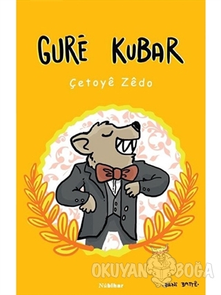 Gure Kubar - Çetoye Zedo - Nubihar Yayınları