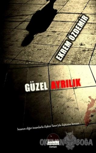 Güzel Ayrılık