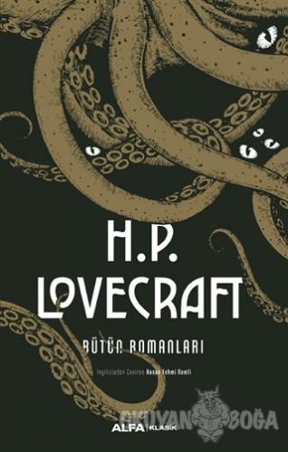 H.P. Lovecraft Bütün Romanları (Ciltli)