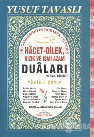 Hacet-Dilek, Rızık ve İsmi Azam Duaları ve İlgili Sureler (Fihristli Dergi Boy) (D48)