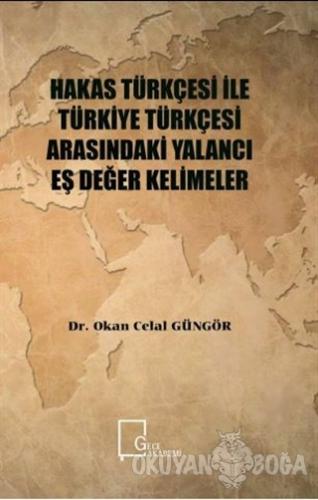 Hakas Türkçesi ile Türkiye Türkçesi Arasındaki Yalancı Eş Değer Kelime