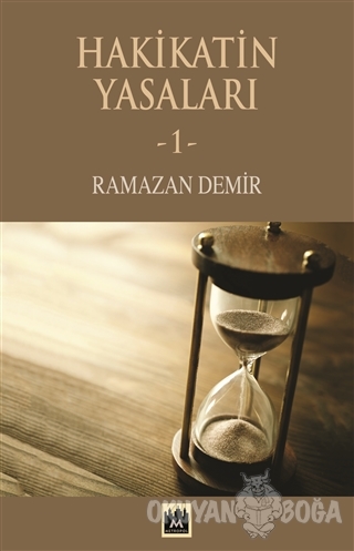 Hakikatin Yasaları - 1 - Ramazan Demir - Metropol Yayınları