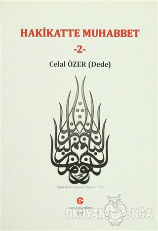 Hakikatte Muhabbet - 2 - Celal Özer - Can Yayınları (Ali Adil Atalay)