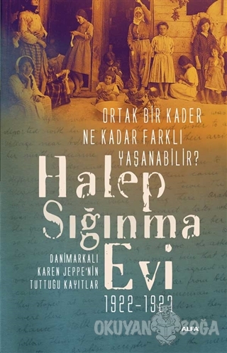 Halep Sığınma Evi 1922-1927