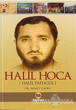 Halil Hoca - Ahmet Çapku - Kayıhan Yayınları
