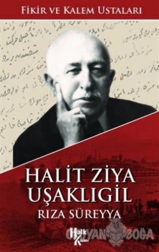 Halit Ziya Uşaklıgil - Gürkan Hacır - Halk Kitabevi