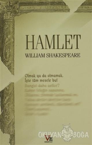 Hamlet - William Shakespeare - Ve Edebiyat Yayınları