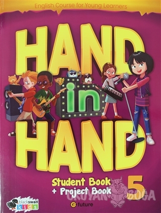 Hand in Hand Student Book + Project Book 5 - Julie Hulme - E-Future - 