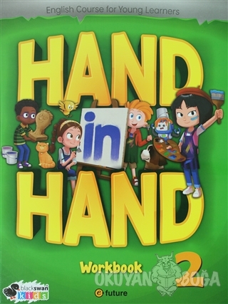 Hand in Hand Workbook 2 - Kolektif - E-Future - Özel Ürün