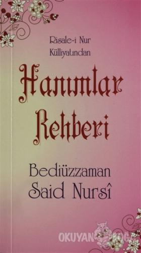 Hanımlar Rehberi (Cep boy, Şamua, Kod: 0066) Bediüzzaman Said Nursi