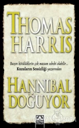 Hannibal Doğuyor - Thomas Harris - Altın Kitaplar