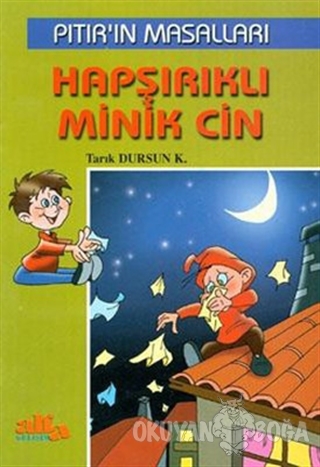 Hapşırıklı Minik Cin - Tarık Dursun K. - Büyülü Fener Yayınları