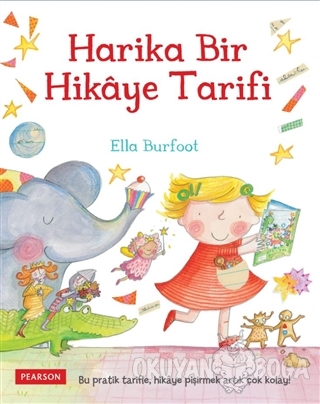 Harika Bir Hikaye Tarifi