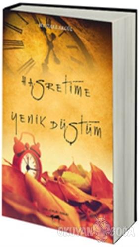 Hasretime Yenik Düştüm - Mustafa Akgül - Sokak Kitapları Yayınları