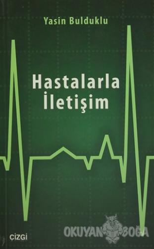 Hastalarla İletişim