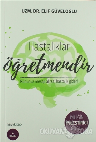 Hastalıklar Öğretmendir