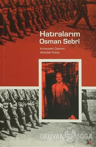 Hatıralarım - Osman Sebri - Lis Basın Yayın
