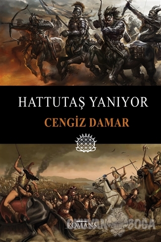 Hattutaş Yanıyor - Cengiz Damar - Romans Yayınları