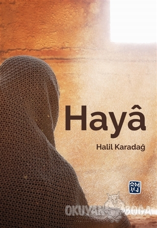 Haya - Halil Karadağ - Kutlu Yayınevi