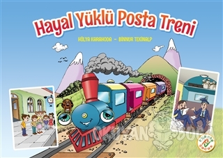 Hayal Yüklü Posta Treni - Binnur Tekinalp - Ferfir Yayıncılık