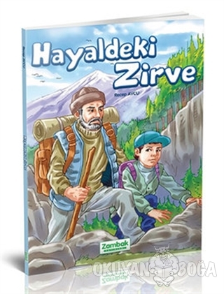 Hayaldeki Zirve - Recep Avcu - Zambak Yayınları