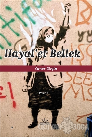 Hayal'et Bellek - Caner Girgin - Potkal Kitap Yayınları