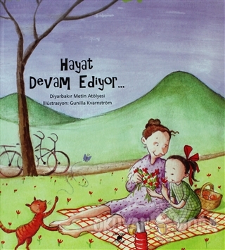 Hayat Devam Ediyor (Ciltli)