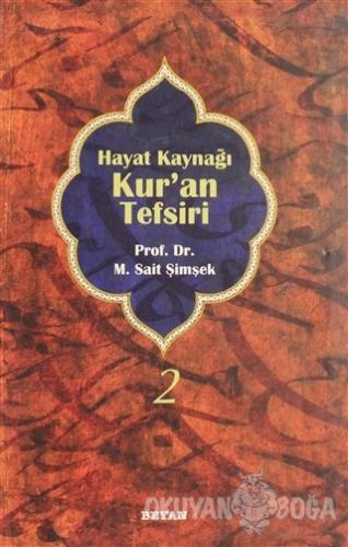 Hayat Kaynağı Kur'an Tefsiri (Sempatik Boy Cilt 2) (Ciltli)