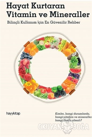 Hayat Kurtaran Vitamin ve Mineraller
