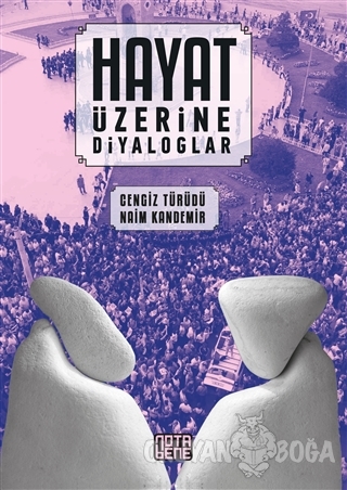 Hayat Üzerine Diyaloglar - Cengiz Türüdü - Nota Bene Yayınları