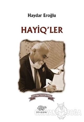 Hayiq'ler - Haydar Eroğlu - Ürün Yayınları