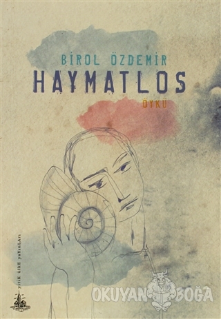 Haymatlos - Birol Özdemir - Yitik Ülke Yayınları