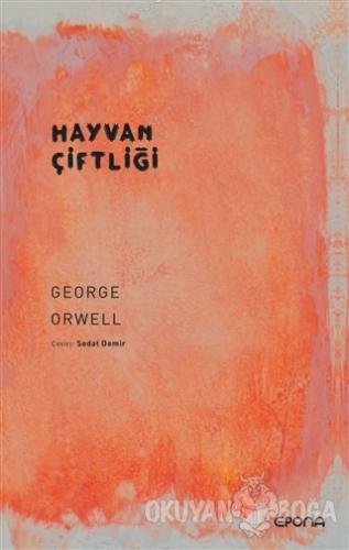 Hayvan Çiftliği - George Orwell - Epona Kitap