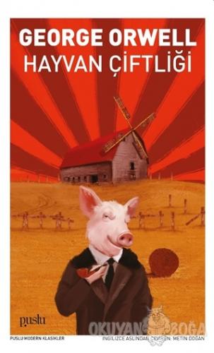 Hayvan Çiftliği - George Orwell - Puslu Yayıncılık