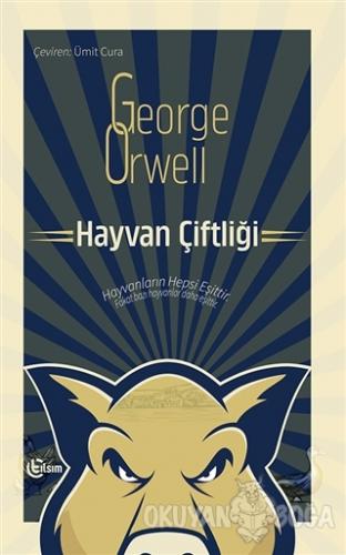 Hayvan Çiftliği - George Orwell - Tılsım Yayınevi