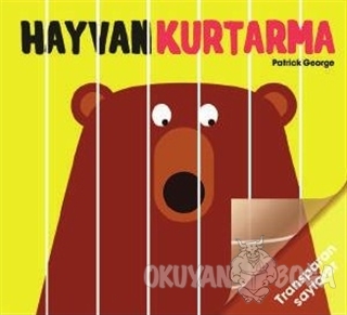 Hayvan Kurtarma (Ciltli)