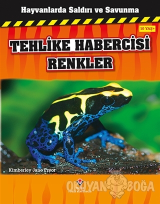 Hayvanlarda Saldırı ve Savunma: Tehlike Habercisi Renkler