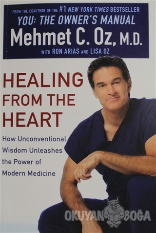Healing From The Heart - Mehmet Öz - A Plume Book